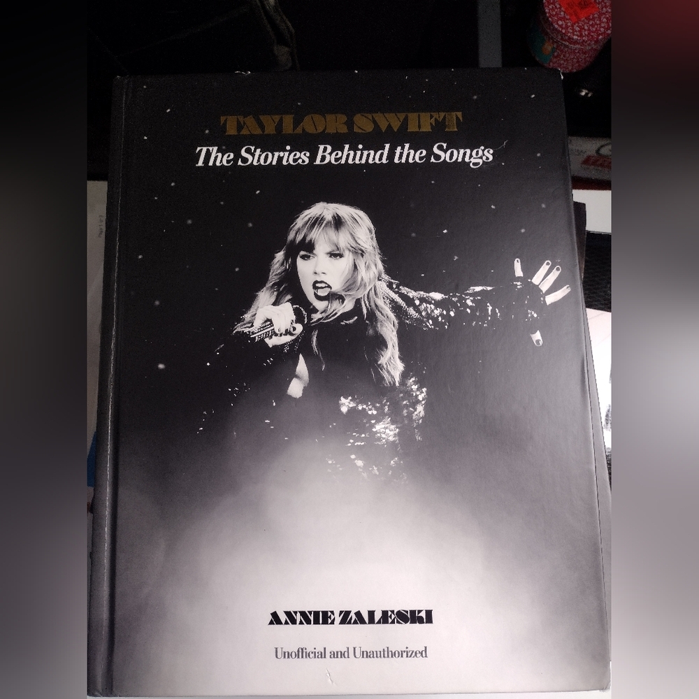 Taylor Swift: The Stories Behind the Songs Hard Cover Book